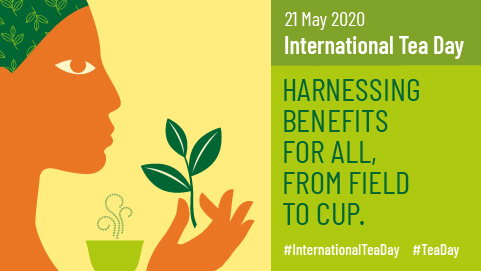 Do You Know Today, May 21, is International Tea Day?